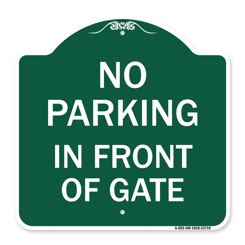 No Parking in Front of Gate