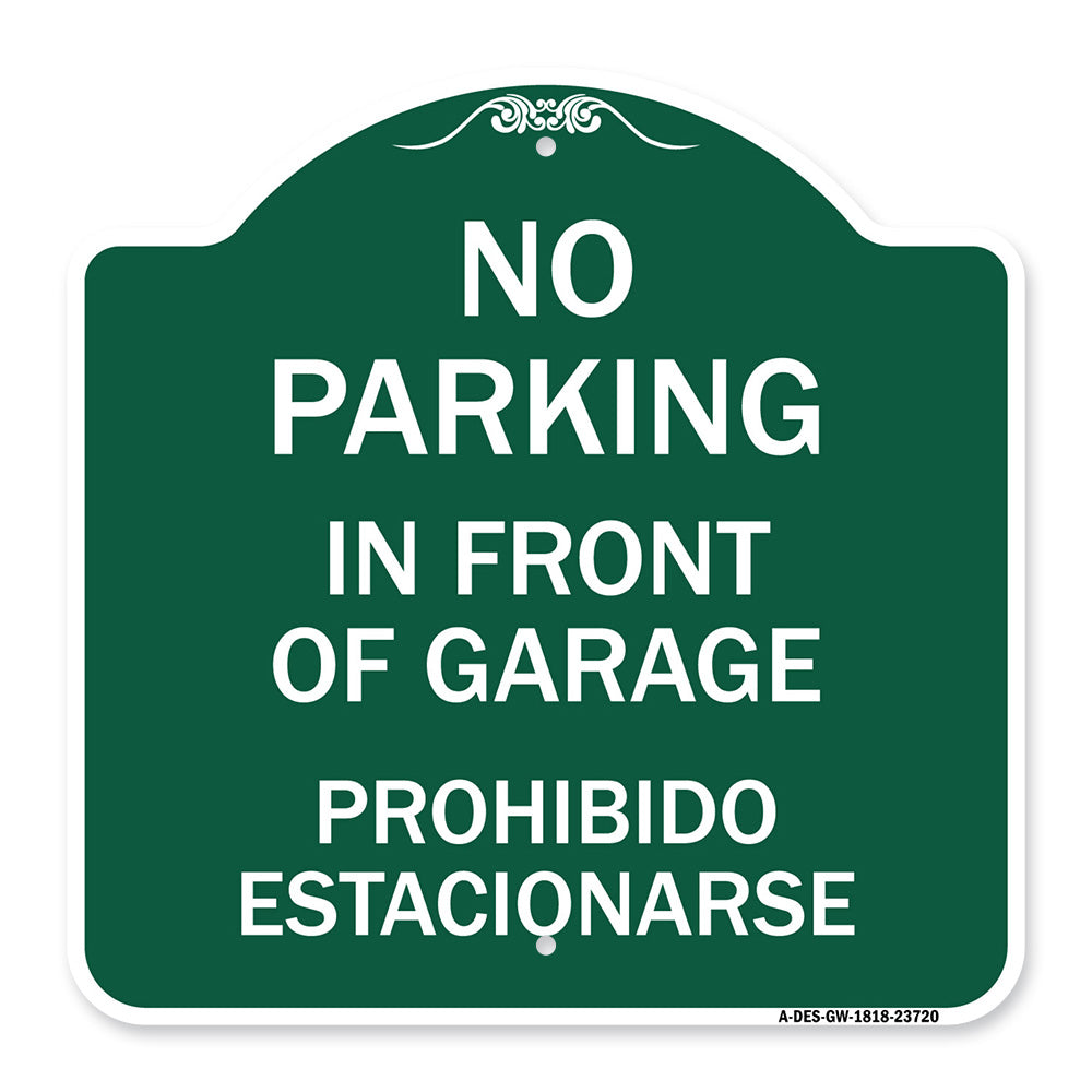 No Parking in Front of Garage Prohibido Estacionarse