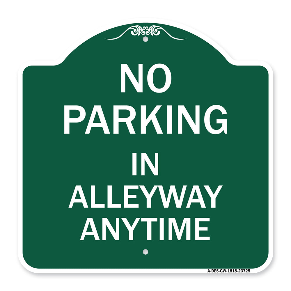 No Parking in Alleyway Anytime