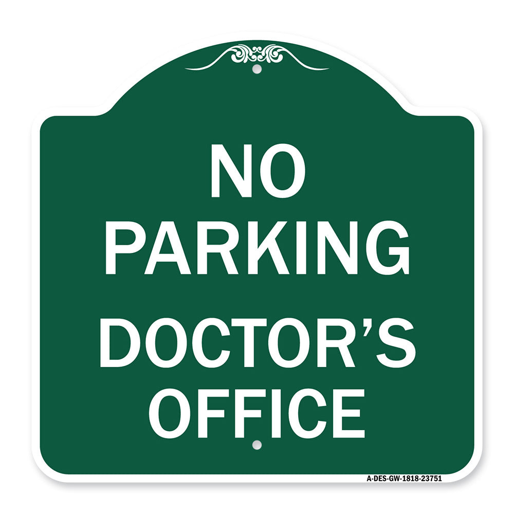 No Parking Doctor's Office