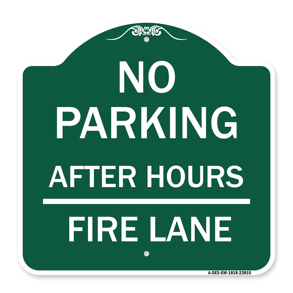 No Parking - After Hours Fire Lane