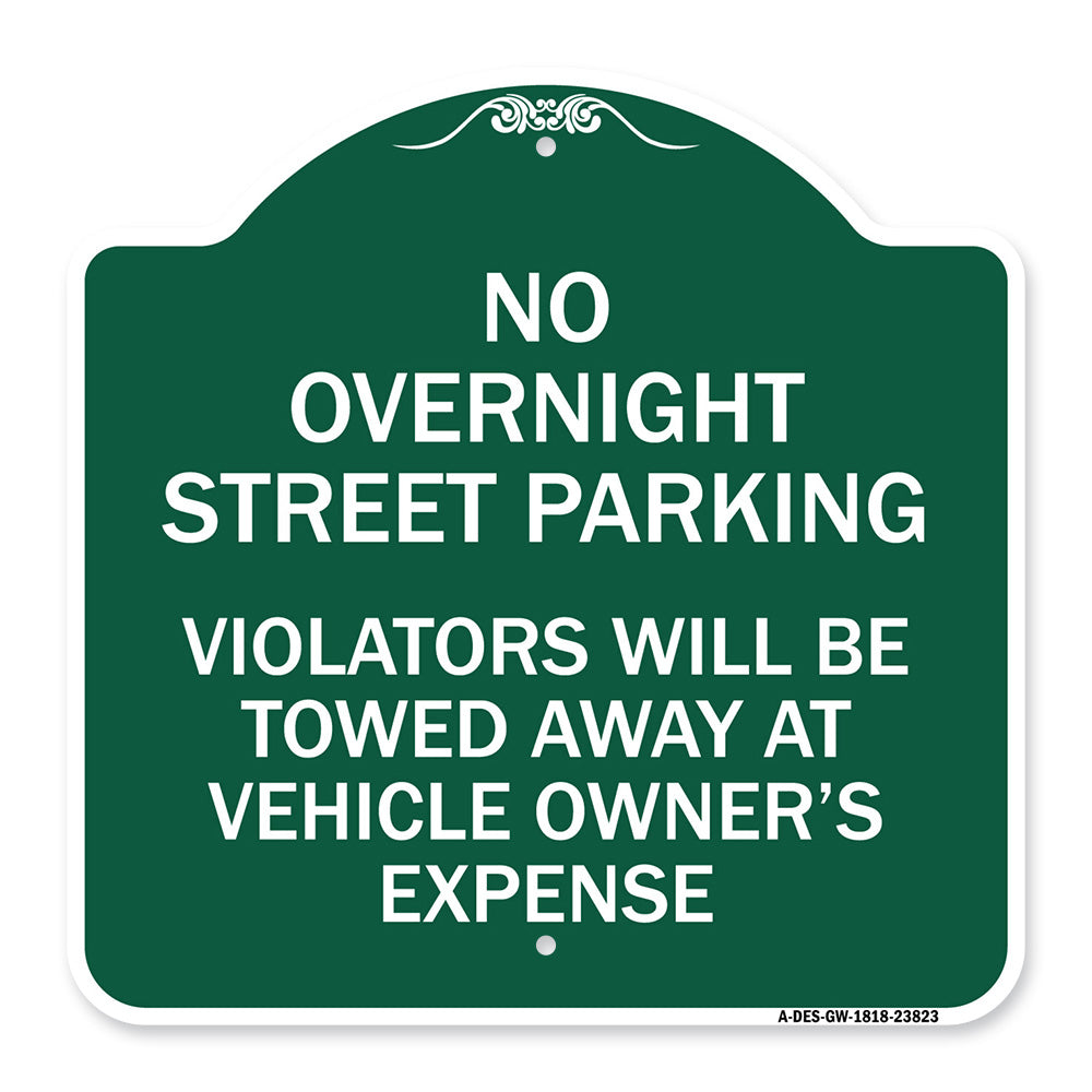 No Overnight Street Parking Violators Will Be Towed Away at Vehicle Owner's Expense