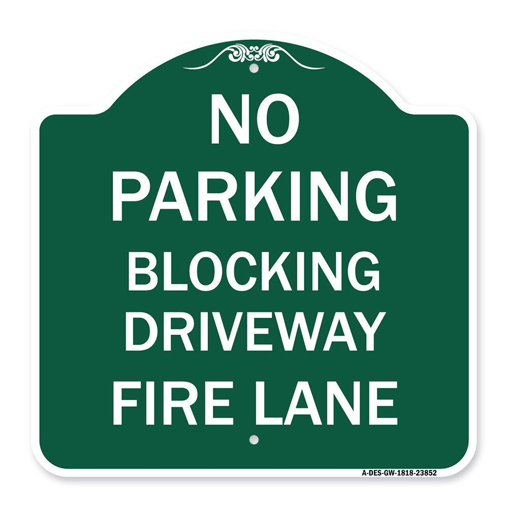 No Blocking Driveway Fire Lane