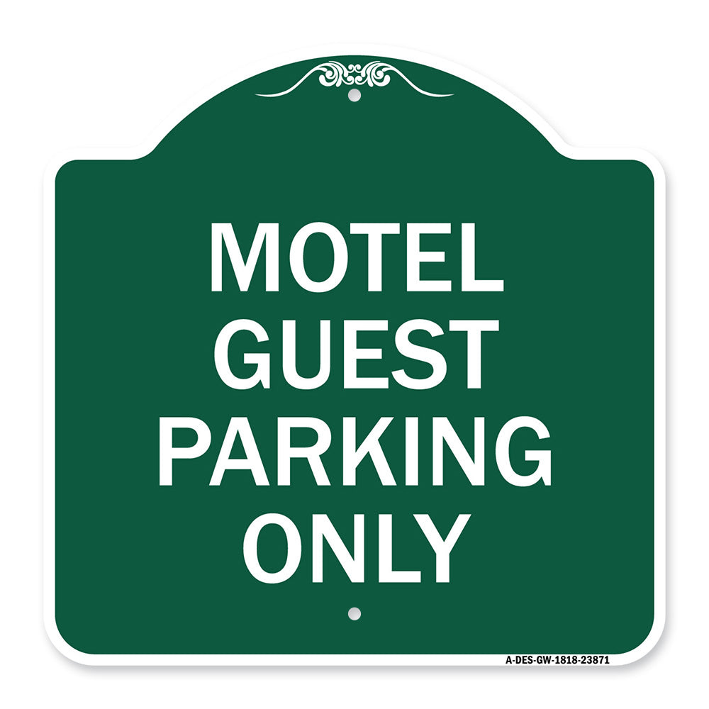 Motel Guest Parking Only