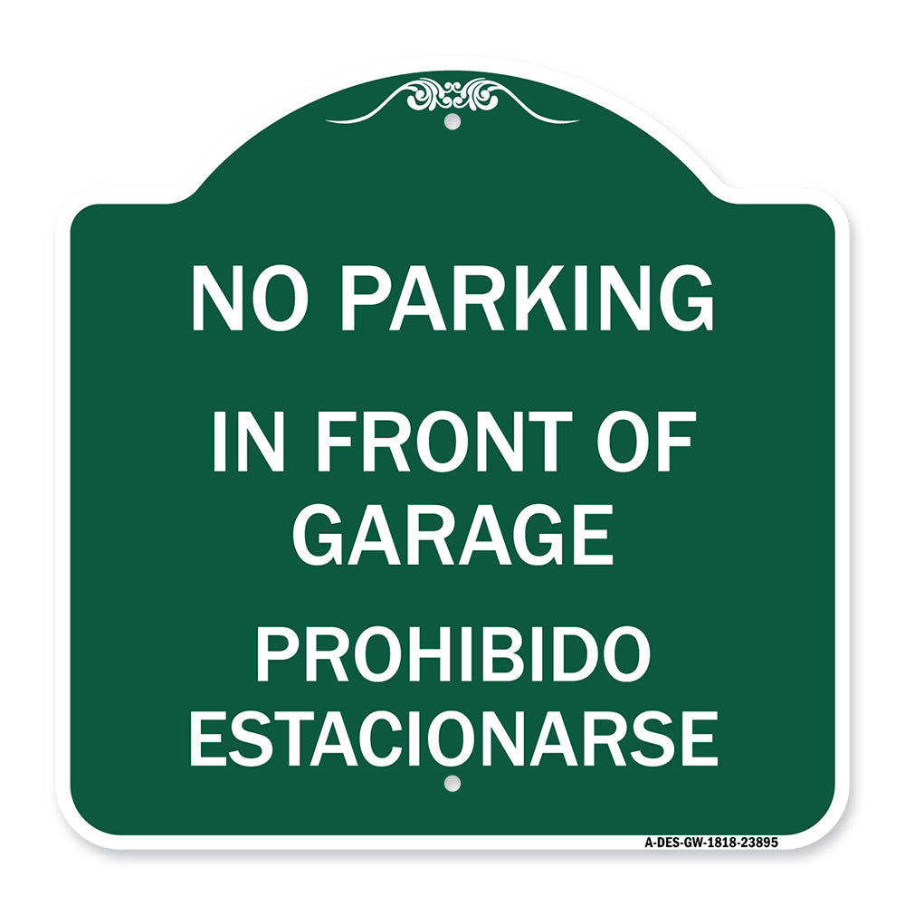 In Front of Garage Prohibido Estacionarse
