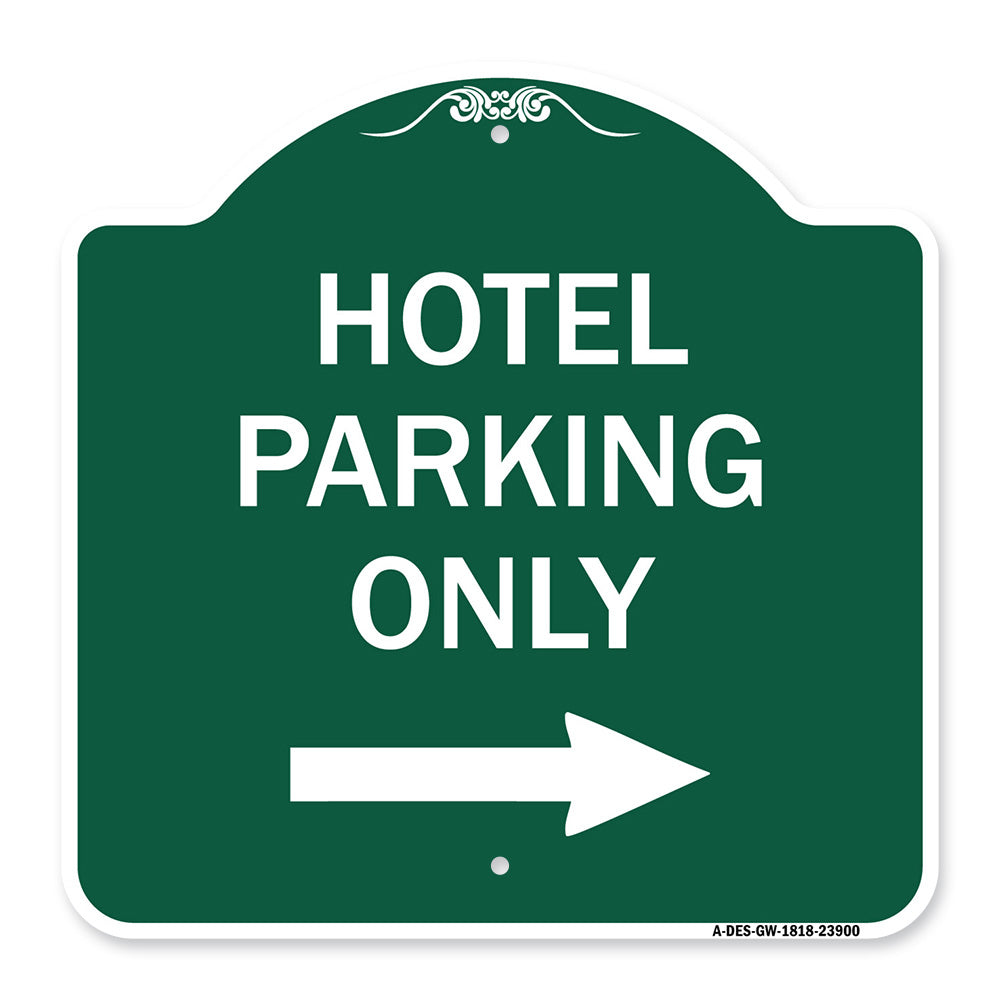 Hotel Parking Only (With Right Arrow)