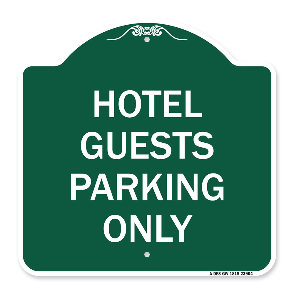 Hotel Guest Parking Only