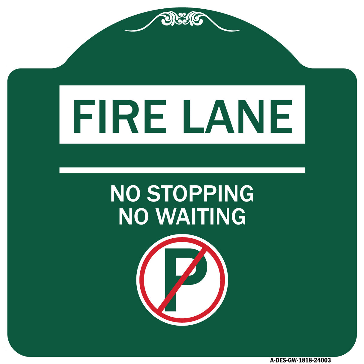 Fire Lane - No Parking No Waiting (With No Parking Symbol)