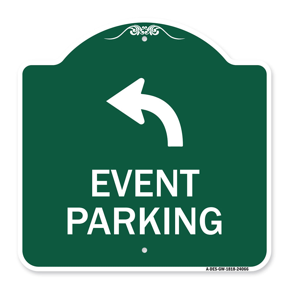 Event Parking Only (With Upper Left Arrow)