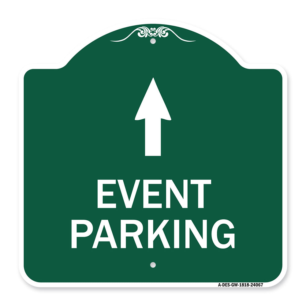 Event Parking Only (With Up Arrow)