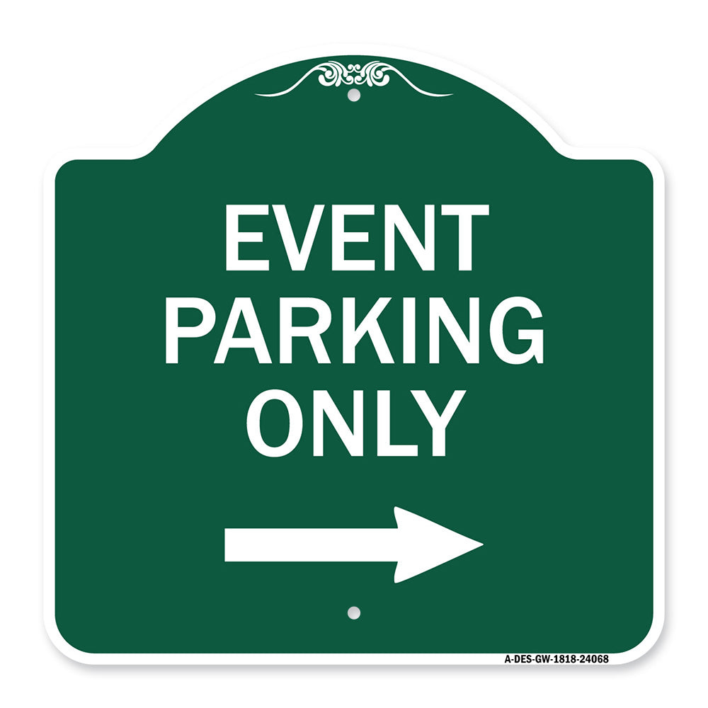 Event Parking Only (With Right Arrow)