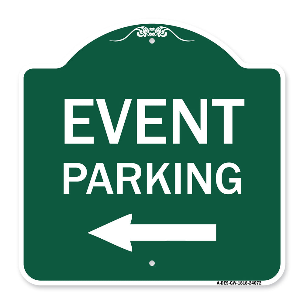 Event Parking Only (With Left Arrow)