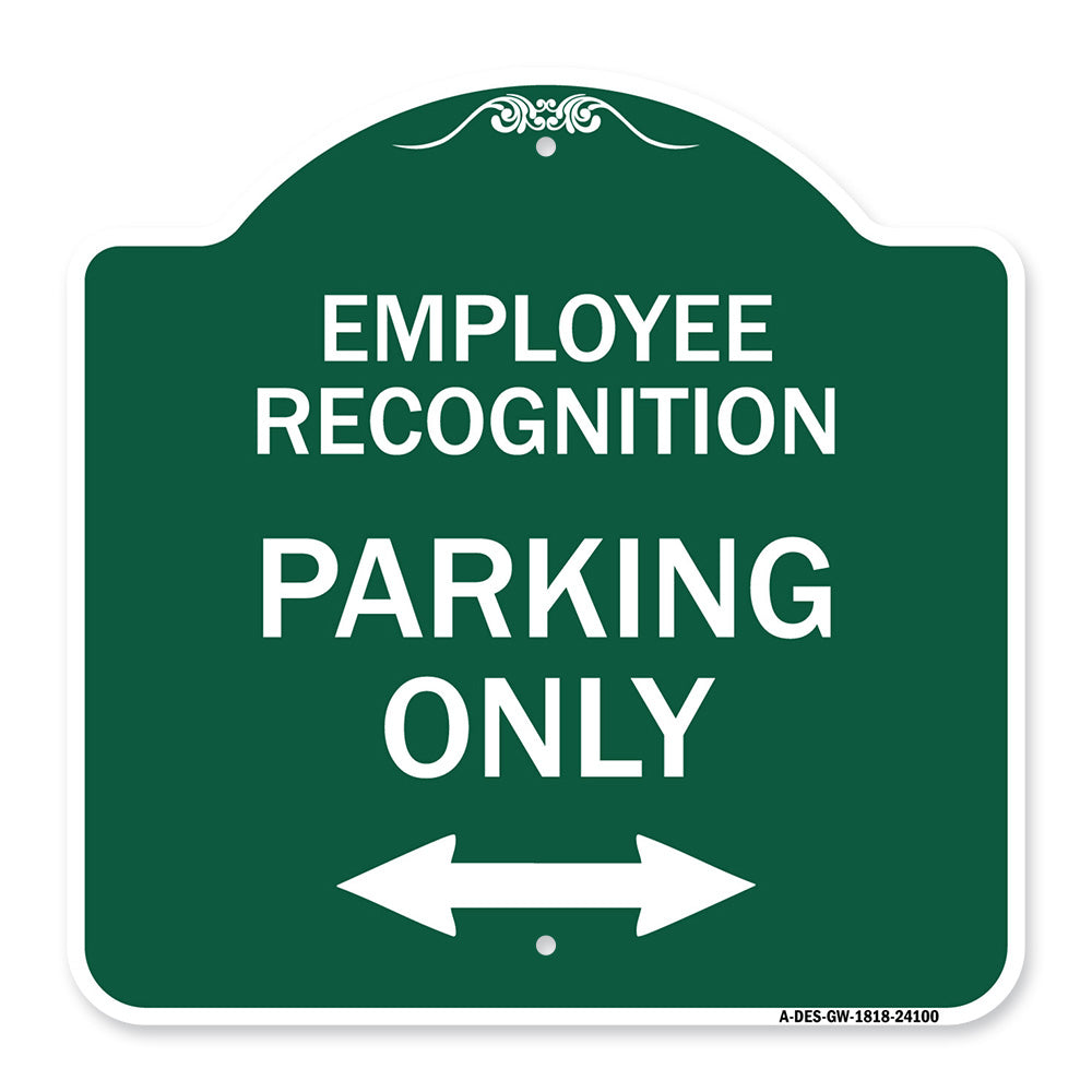 Employee Recognition Parking Only (With Bi-Directional Arrow)