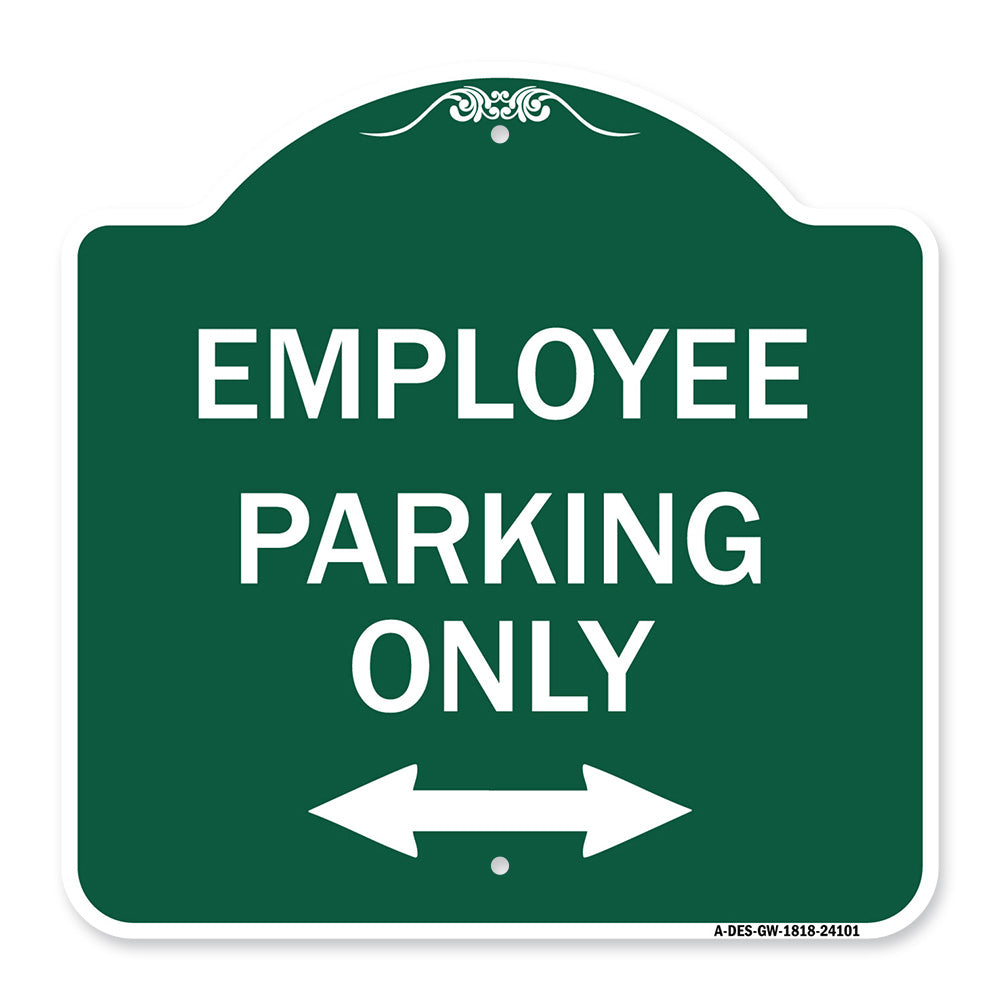 Employee Parking Only (With Bi-Directional Arrow)