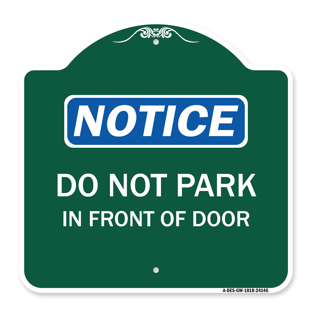 Do Not Park in Front of Door