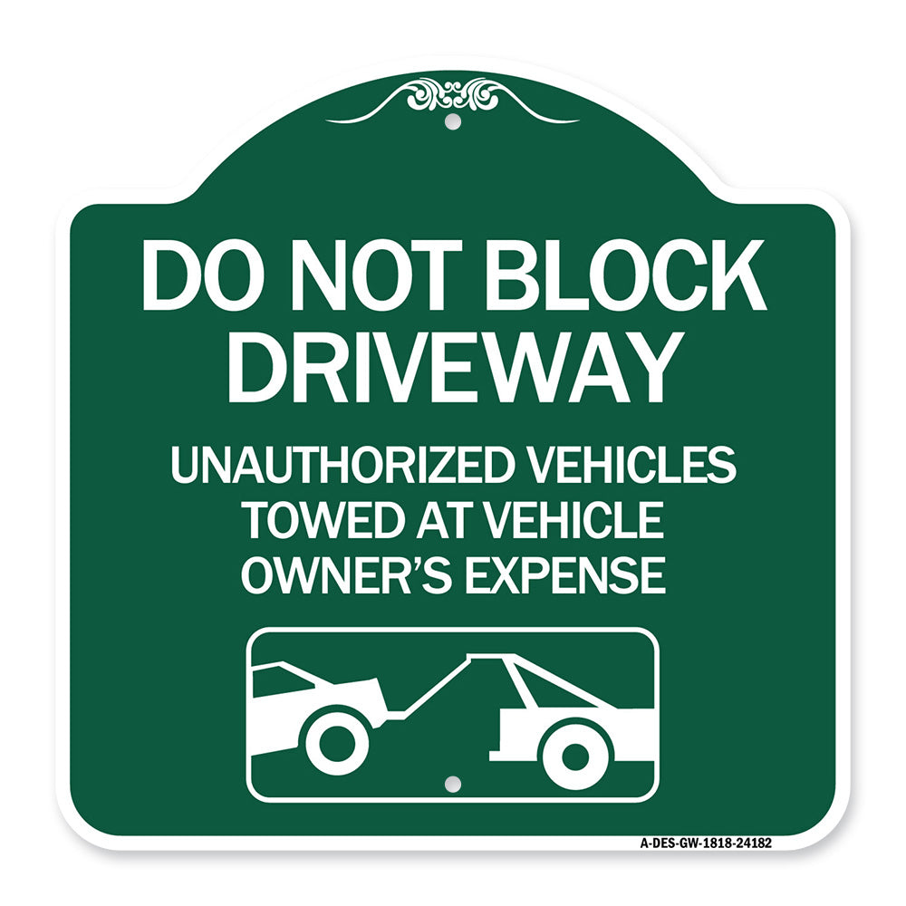 Do Not Block Driveway (With Graphic)