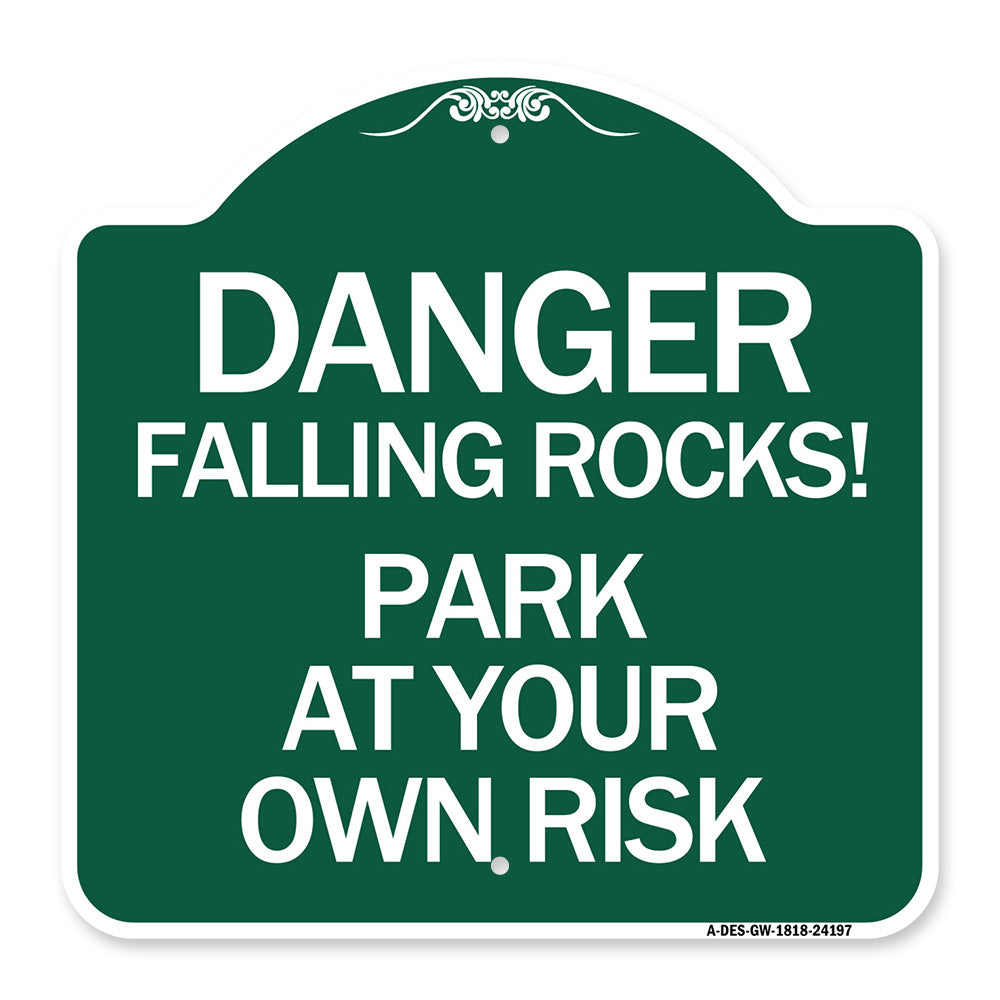 Danger Falling Rocks! - Park at Your Own Risk