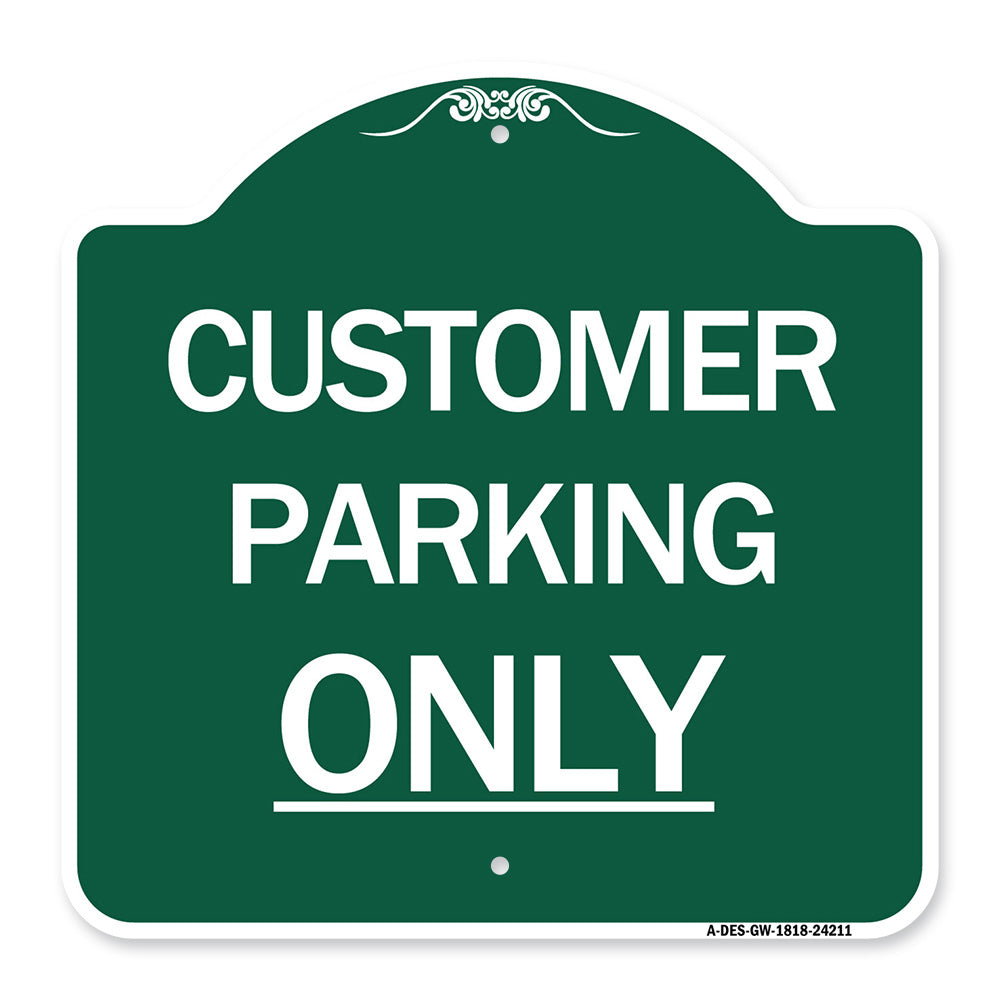 Customer Parking Only