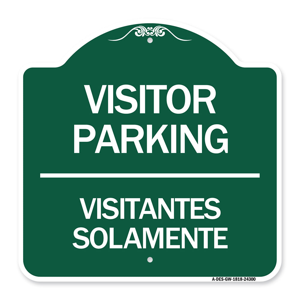 Bilingual Reserved Parking Sign Visitor Parking Visitantes Solamente