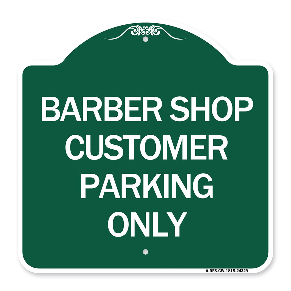 Barber Shop Customer Parking Only