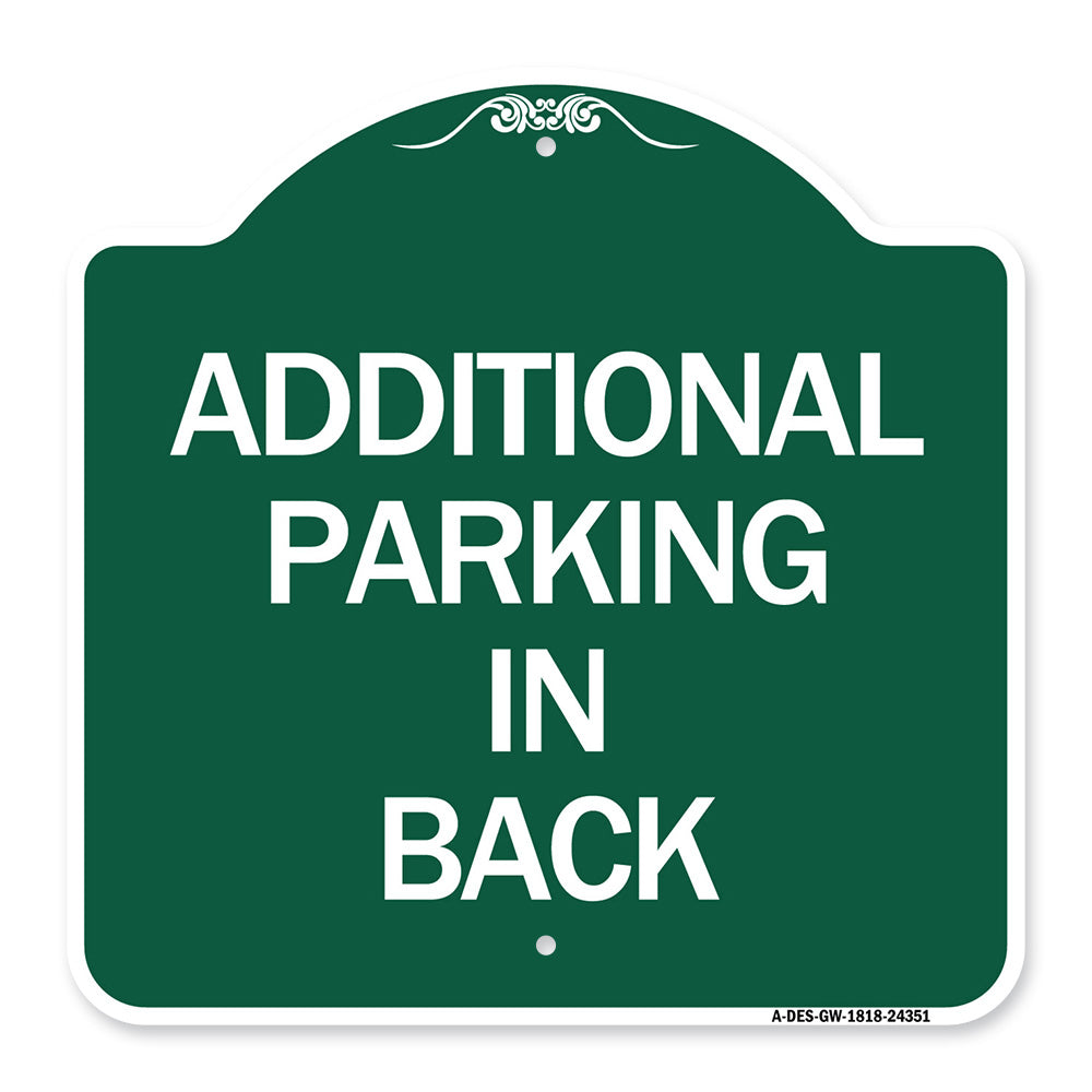 Additional Parking in Back Sign