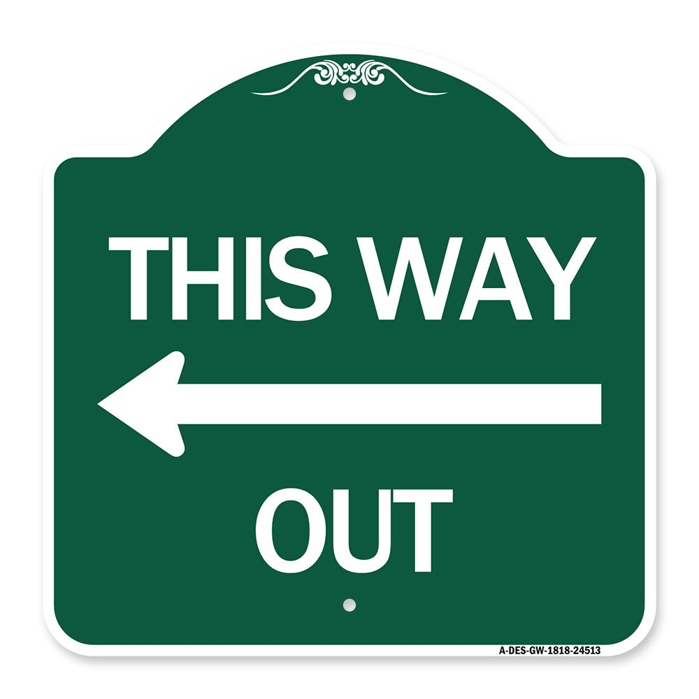 This Way Out (Left Arrow)