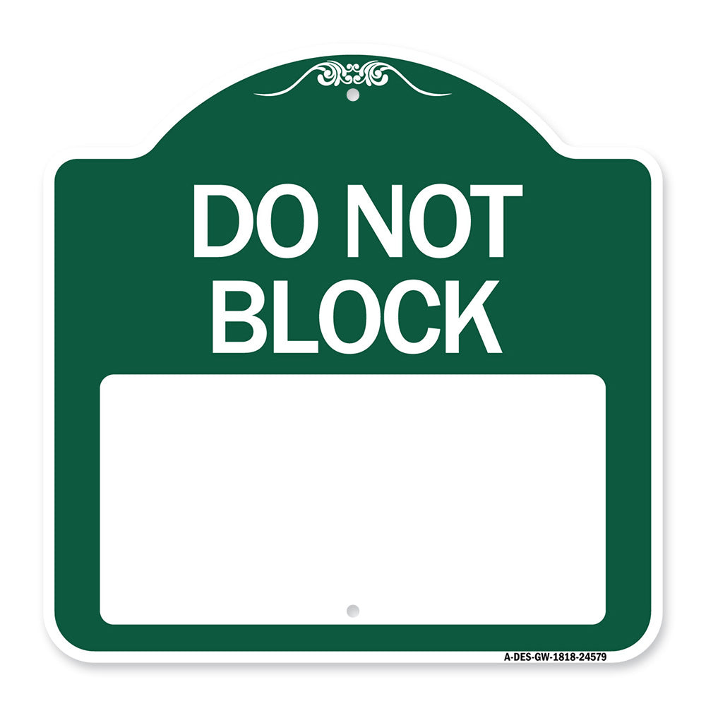 Do Not Block Custom No Parking Text Here