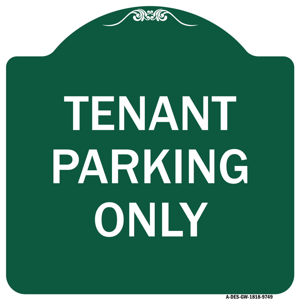 Tenant Parking Only