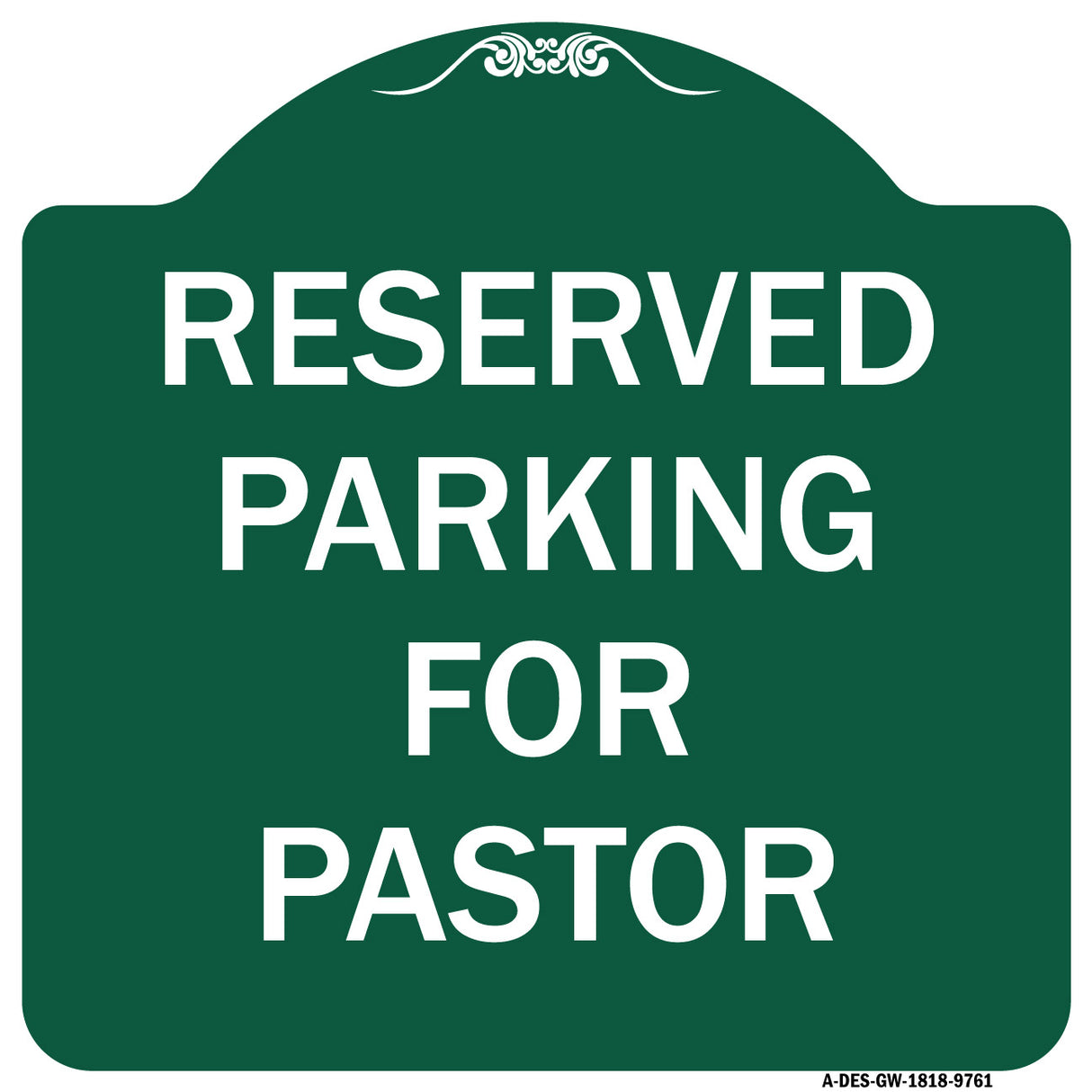 Reserved Parking For Pastor