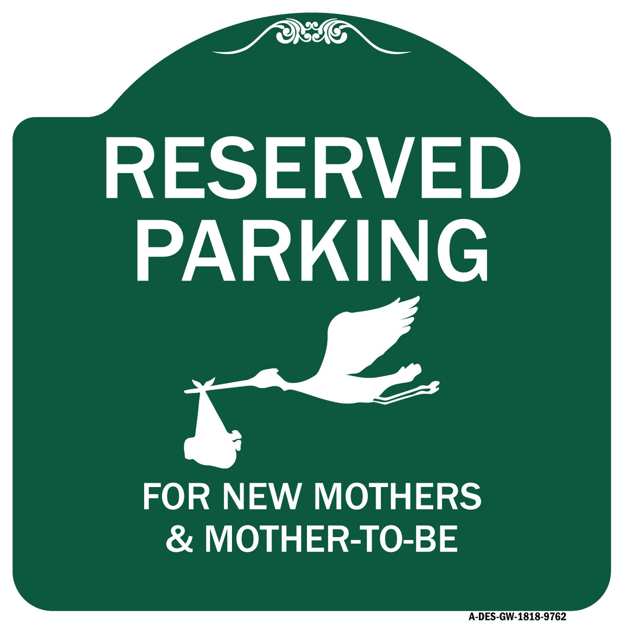 Reserved Parking For New Mothers & Mother's To-be