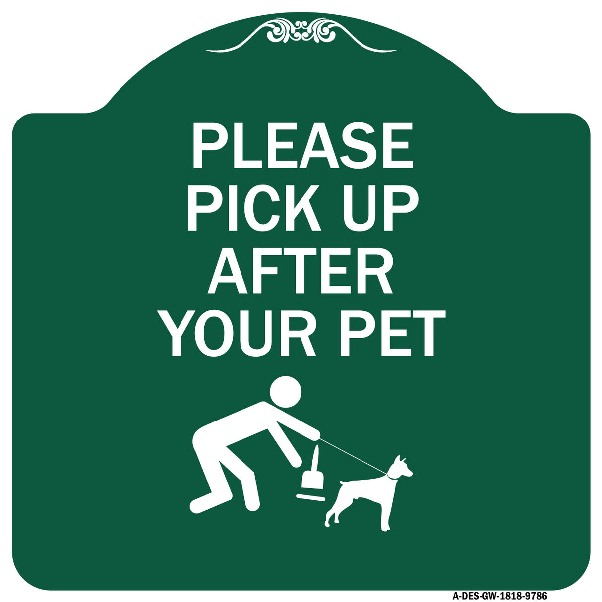 Please Pick Up After Your Pet