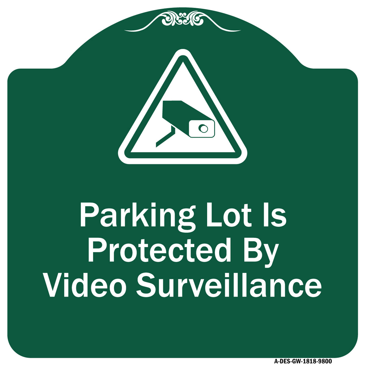 Parking Lot Is Protected By Video Surveillance With Caution Graphic
