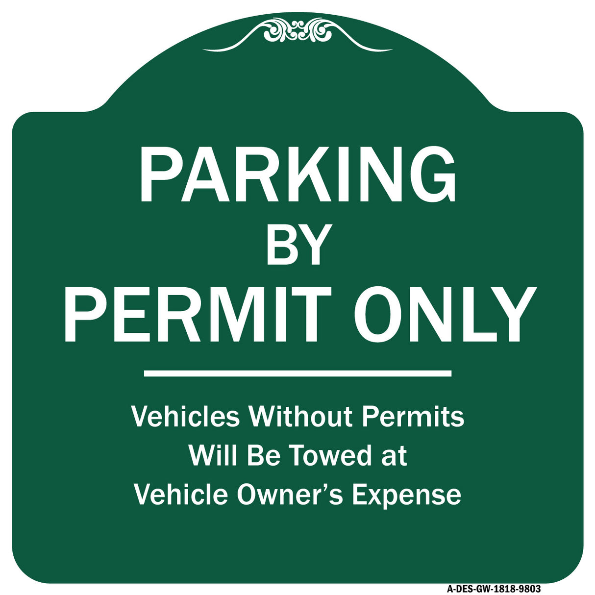 Parking By Permit Only Vehicles Without Permits Towed At Vehicle Owner's Expense