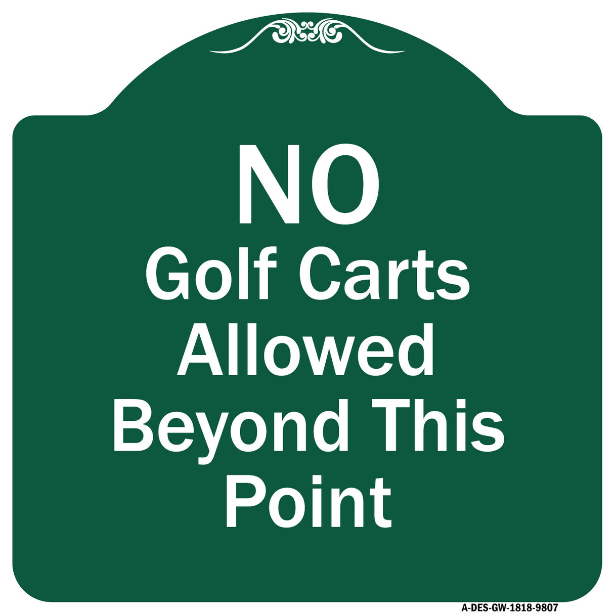 No Golf Carts Allowed