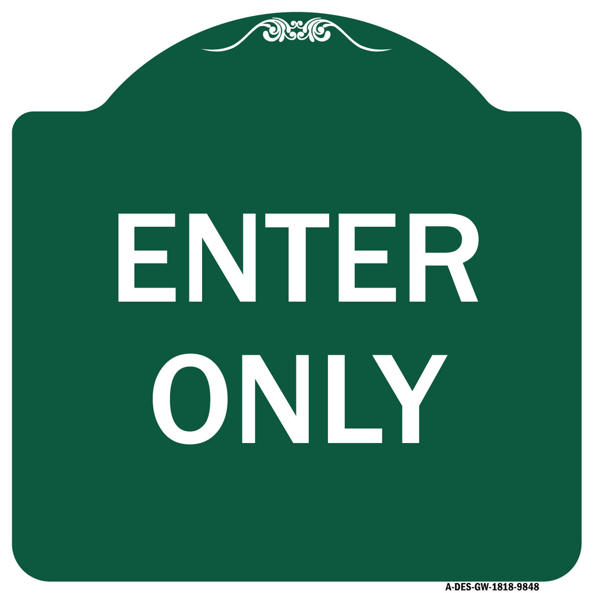 Enter Only