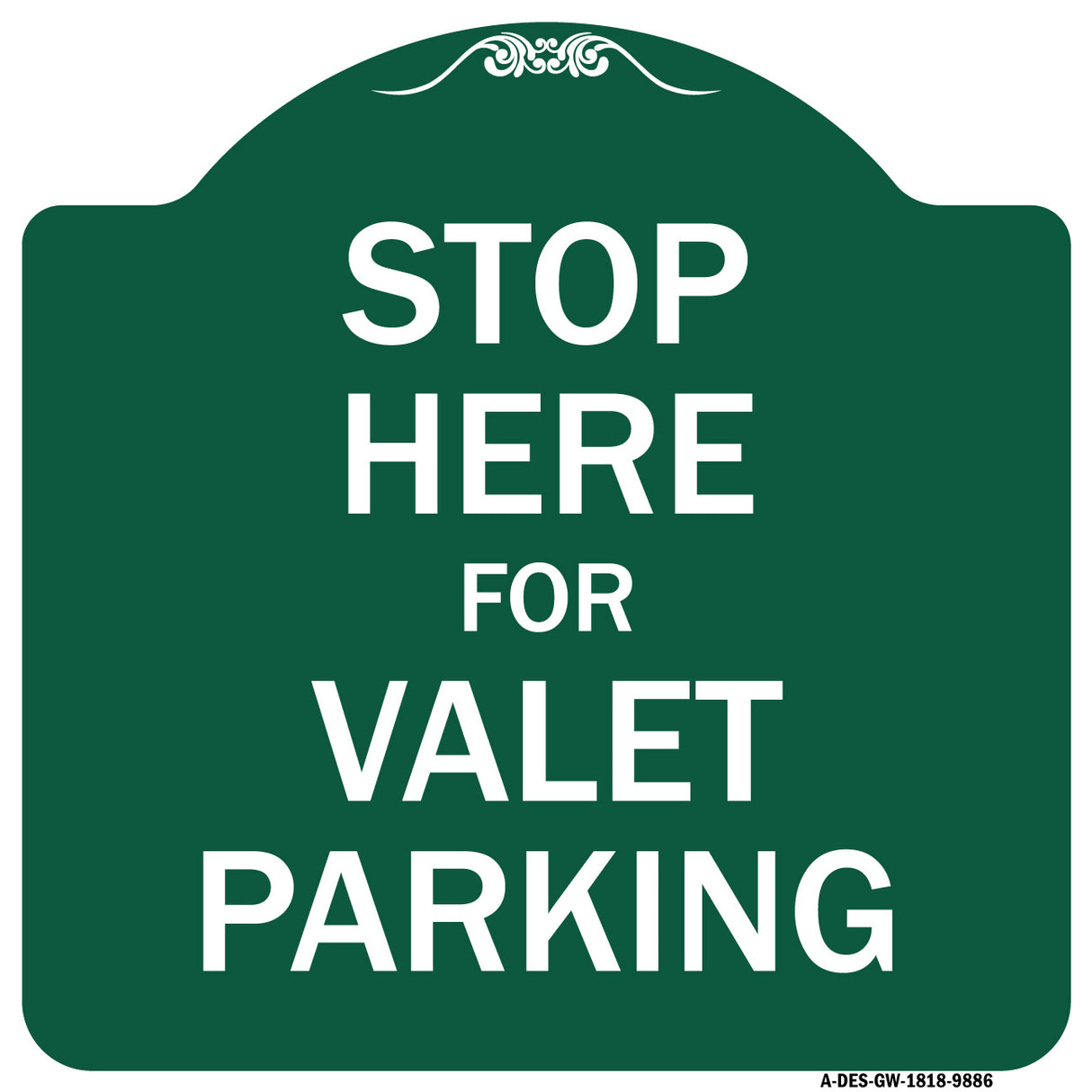 Stop Here For Valet Parking
