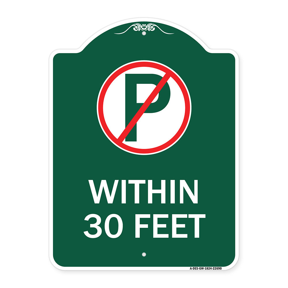 (No Parking Symbol) Within 30 Feet