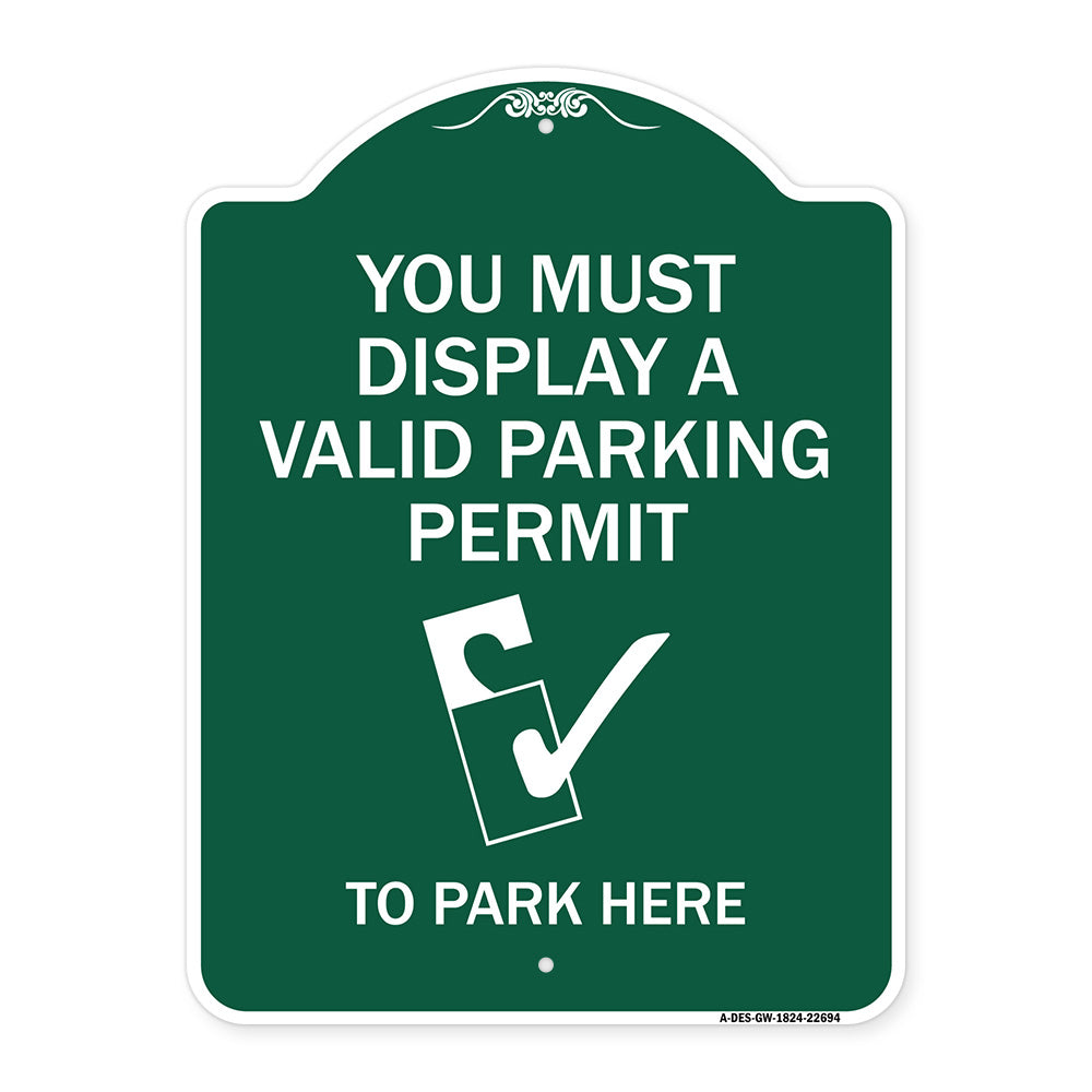 You Must Display A Valid Parking Permit to Park Here (With Parking Permit Graphic)