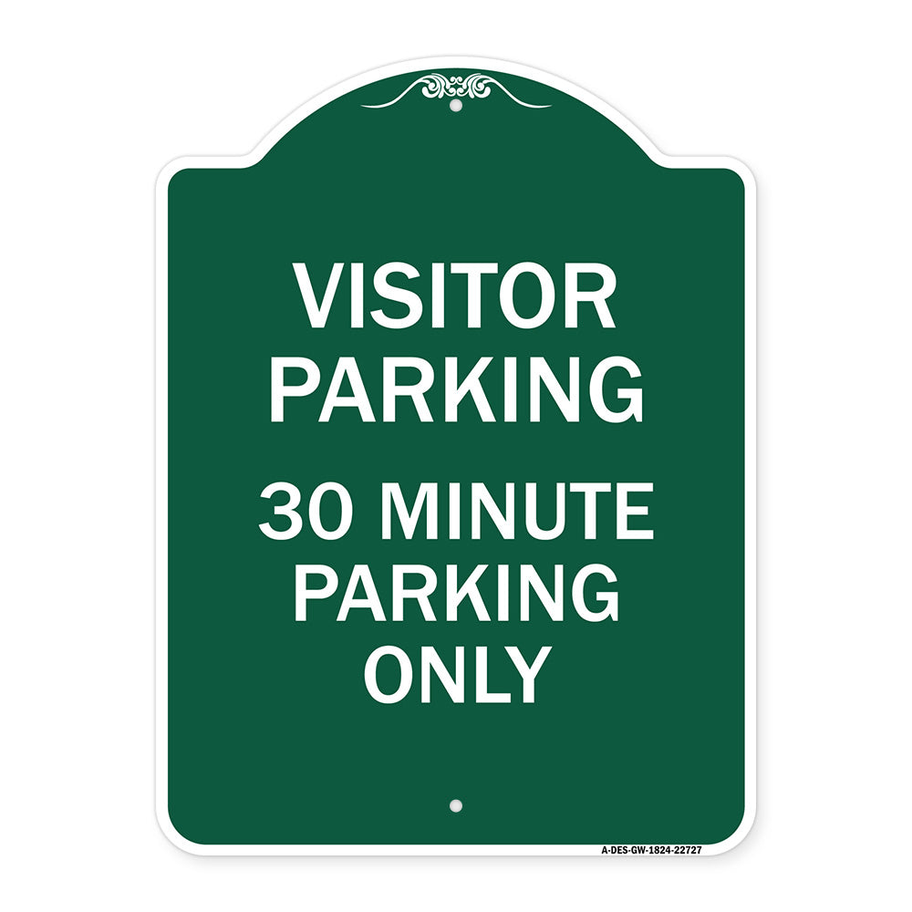 Visitor Parking Sign Visitor Parking 30 Minute Parking Only