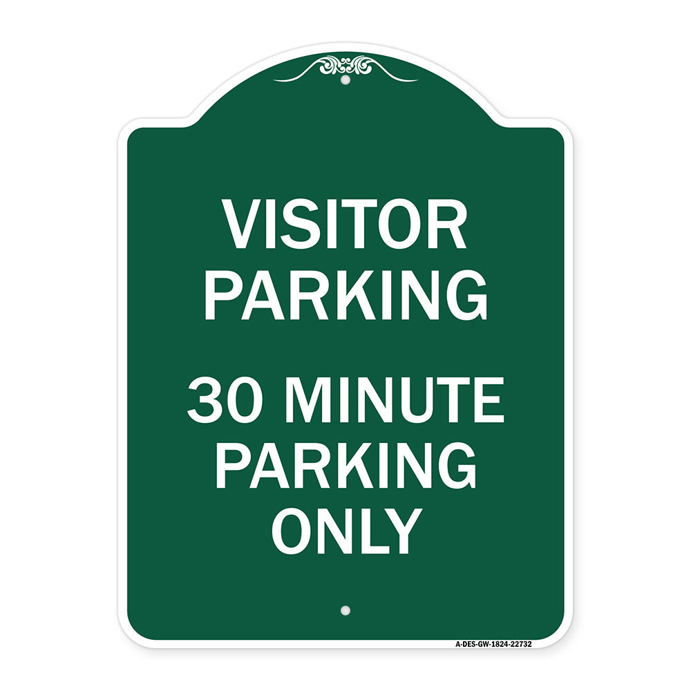 Visitor Parking 30 Minute Parking Only
