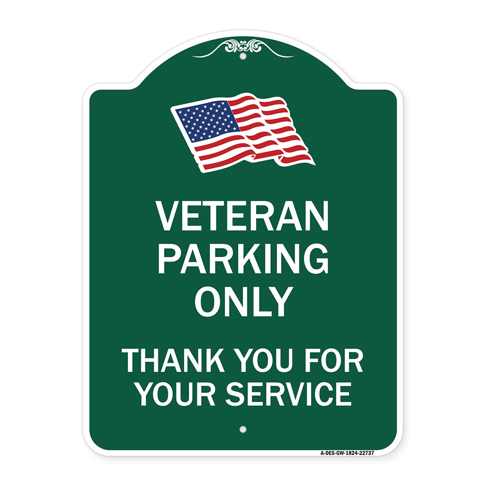Veteran Parking Only Thank You for Your Service