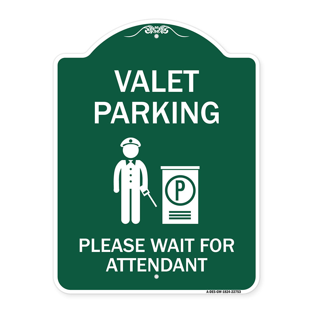 Valet Parking Please Wait for Attendant