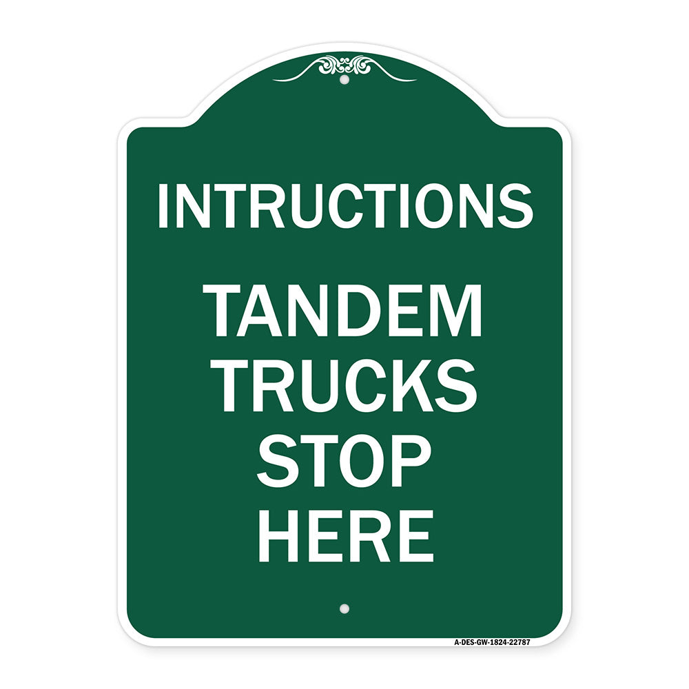 Truck Sign Instructions Tandem Trucks Stop Here