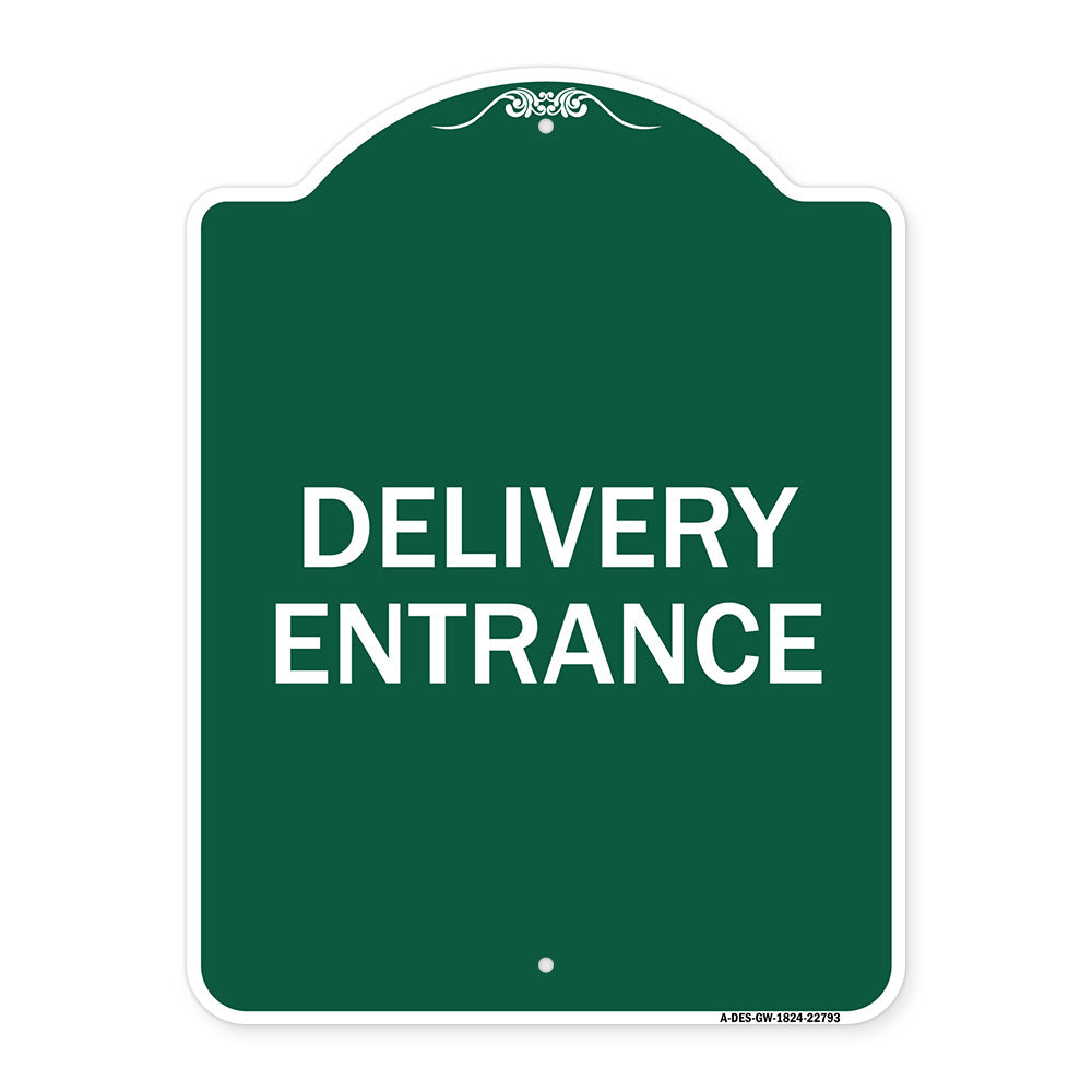 Traffic Entrance Sign Delivery Entrance