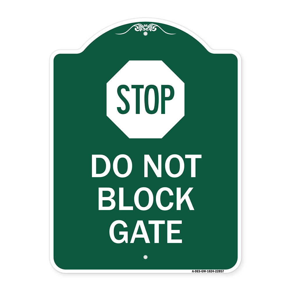 Stop Do Not Block Gate
