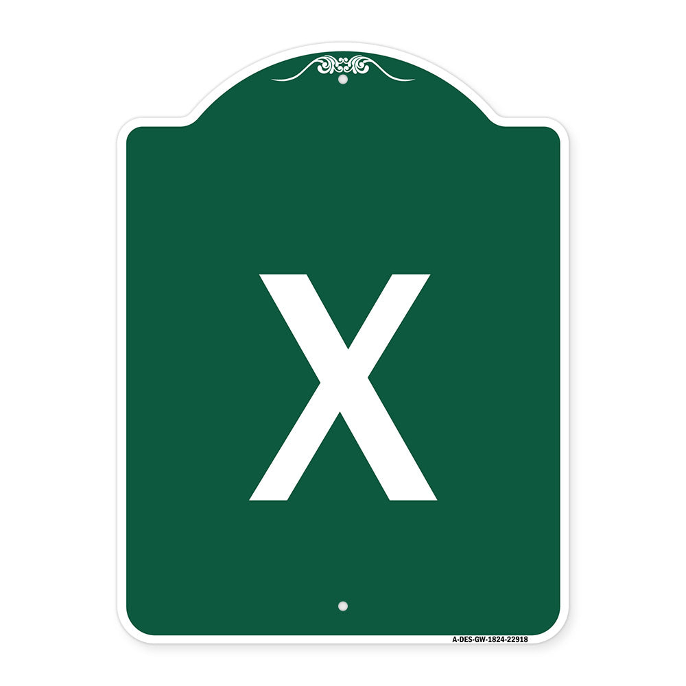 Sign with Letter X