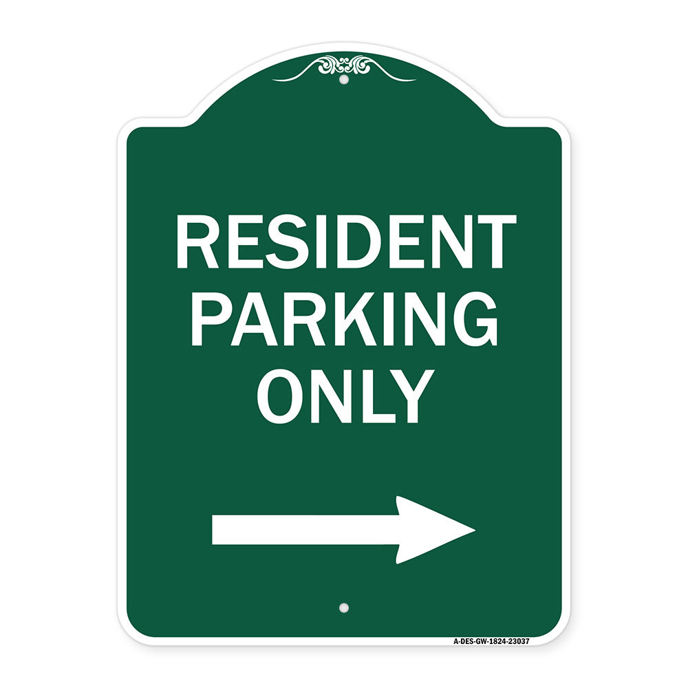Reserved Parking Sign Resident Parking Only (With Right Arrow)