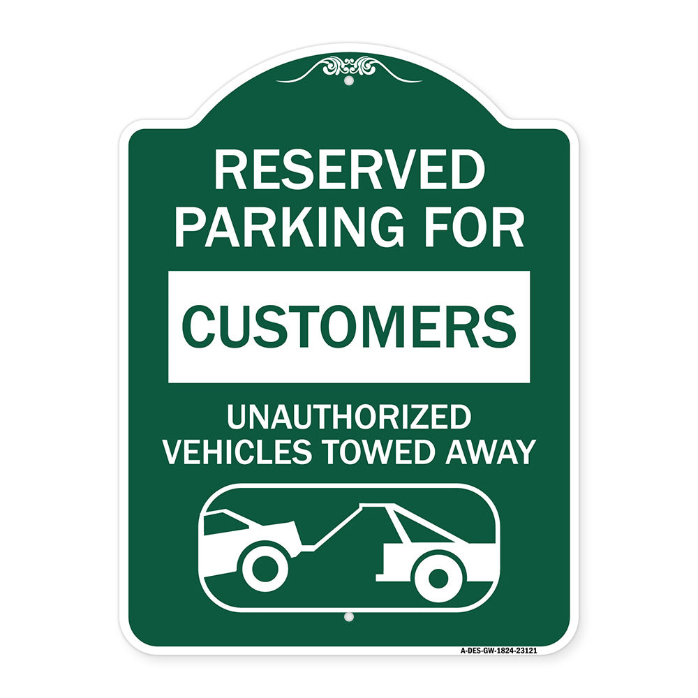 Reserved Parking for Customers Unauthorized Vehicles Towed Away