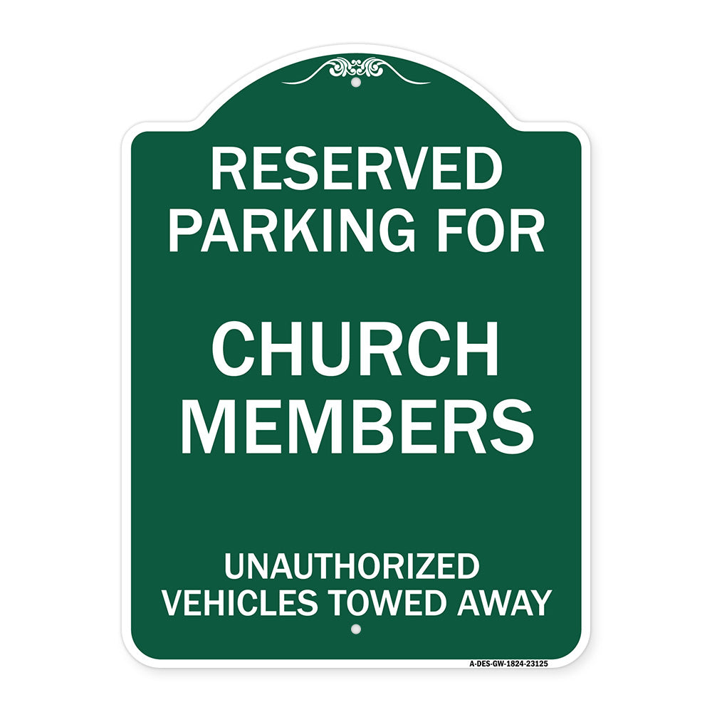 Reserved Parking for Church Members Unauthorized Vehicles Towed Away