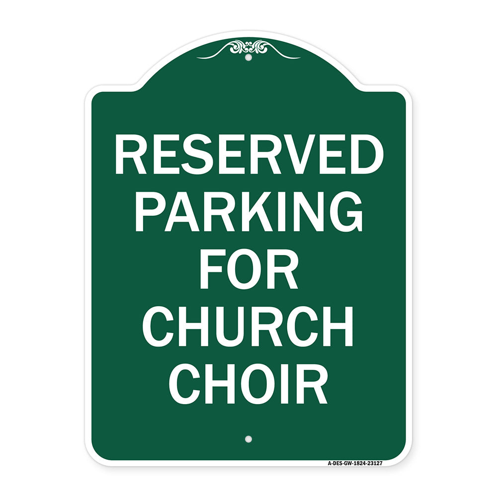 Reserved Parking for Church Choir